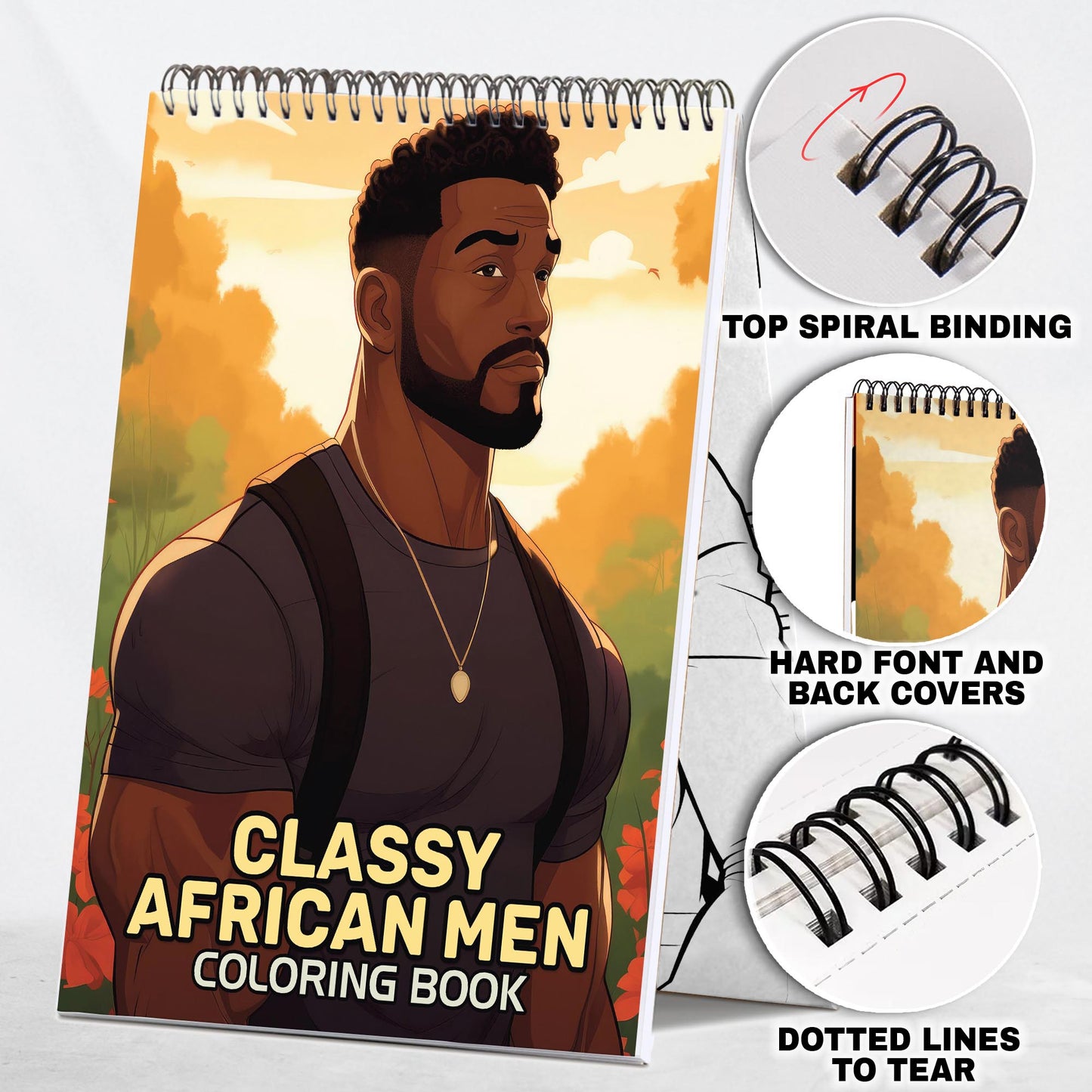 Classy African Men Spiral Bound Coloring Book: 30 Captivating Coloring Pages of Classy African Men for a Stylish and Artistic Journey