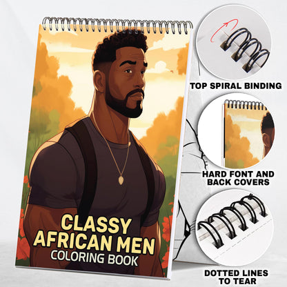 Classy African Men Spiral Bound Coloring Book: 30 Captivating Coloring Pages of Classy African Men for a Stylish and Artistic Journey