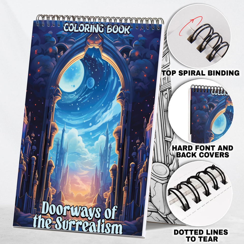 Doorways of the Surrealism Spiral-Bound Coloring Book: Step into 30 Enchanting Coloring Pages of Doorways of Surrealism, Crafted for Artistic Exploration 