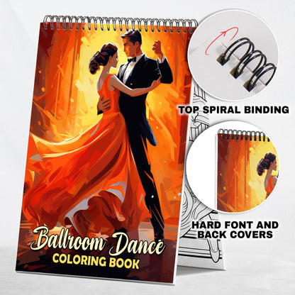 Ballroom Dance Spiral Coloring Book: 30 Whimsical Coloring Pages of Ballroom Dancing