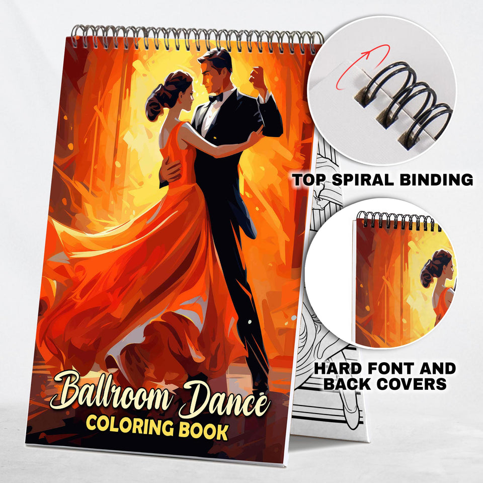 Ballroom Dance Spiral Coloring Book: 30 Whimsical Coloring Pages of Ballroom Dancing