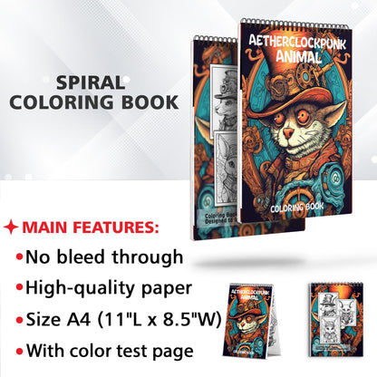 Aetherclockpunk Animals Spiral Coloring Book: 30 Exquisite Aether Clockpunk Animals Coloring Pages for Fans of Clockwork Art