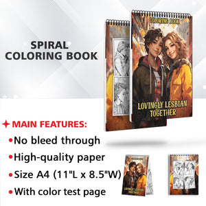 Lovingly Lesbian Together Spiral Bound Coloring Book: 30 Captivating Coloring Scenes of Loving Lesbian Couples