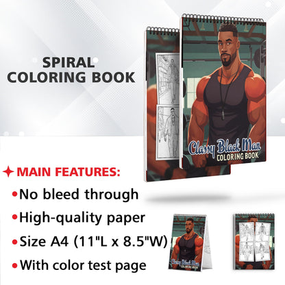Classy Black Man Spiral Bound Coloring Book: 30 Dashing Coloring Pages, Fostering Focus and Imagination while Celebrating the Classy Appeal of Black Americans