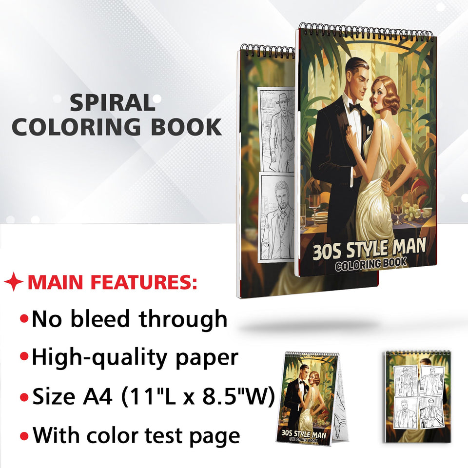 30s Style Man Spiral Bound Coloring Book: 30 Enchanting Coloring Pages, Unleashing Your Creativity in the World of 1930s Fashion