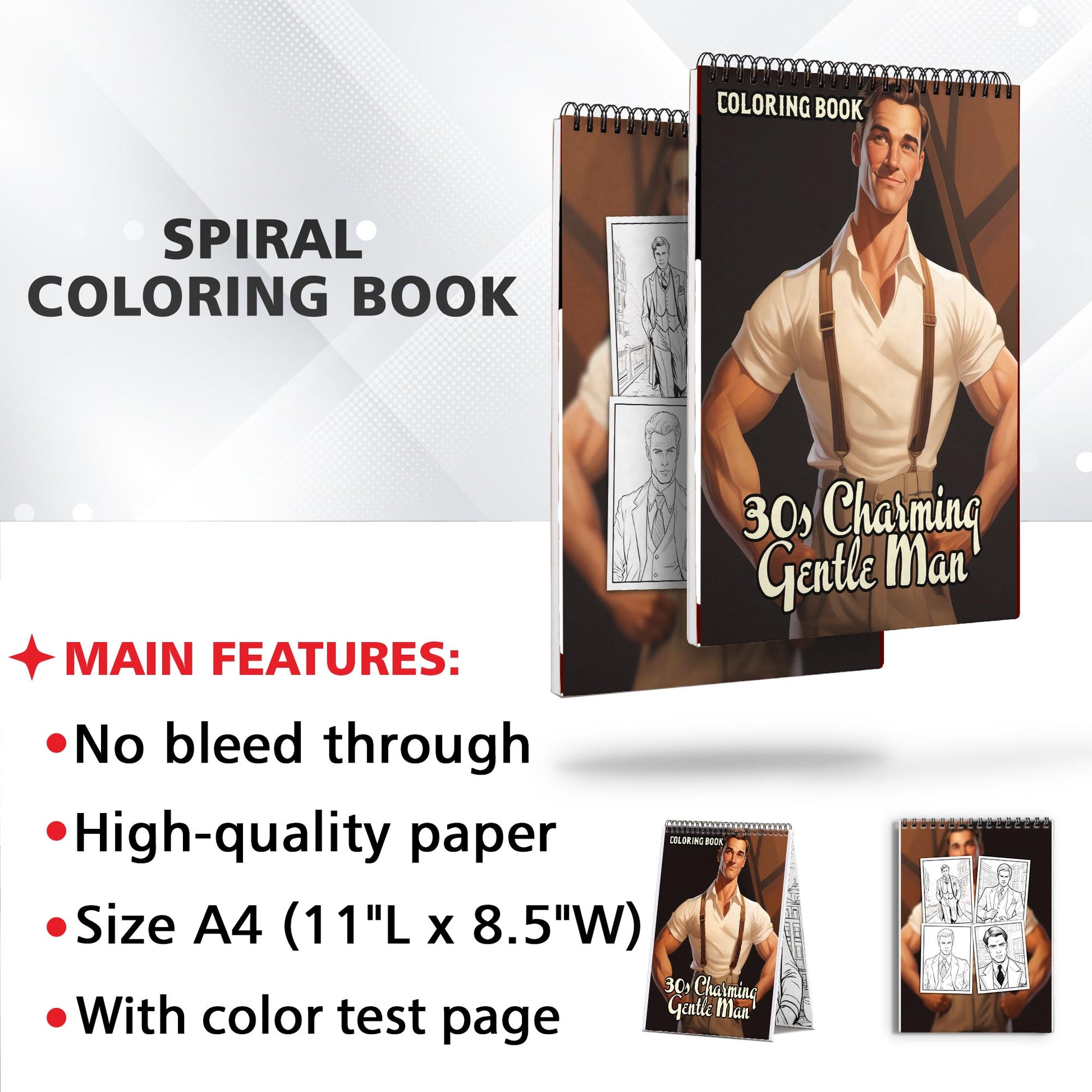 30s Charming Gentle Man Spiral Bound Coloring Book: 30 Enchanting Coloring Pages, Unleashing Your Creativity in the World of Charming Gentlemen