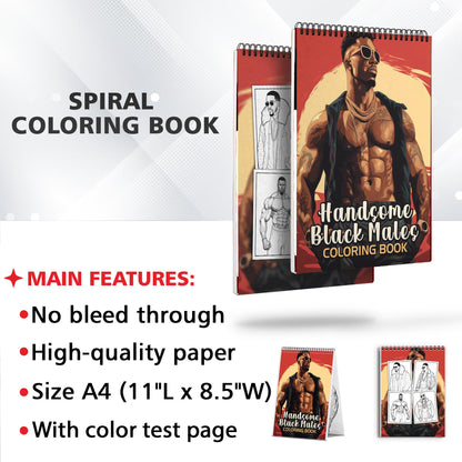 Handsome Black Males Spiral Bound Coloring Book: 30 Captivating Coloring Pages of Black Males for a Stylish and Artistic Journey