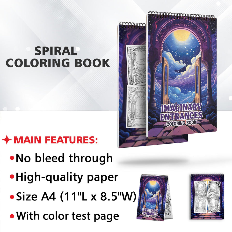 Imaginary Entrances Spiral Bound Coloring Book: Enjoy 30 Coloring Pages of Imaginary Entrances for Creative Souls to Unleash Inspiration