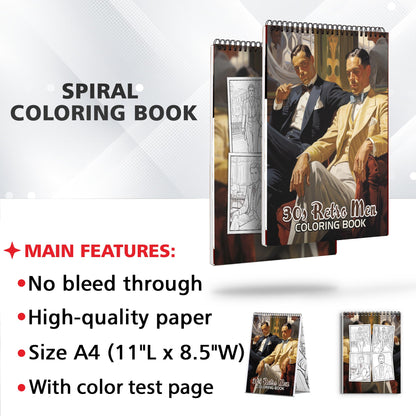 30s Retro Men Spiral Bound Coloring Book: 30 Enchanting Coloring Pages, Unleashing Your Creativity in the World of 1930s Retro Men