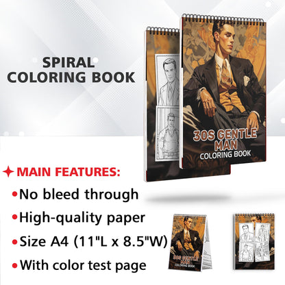 30s Gentle Man Spiral Bound Coloring Book: 30s Gentlemen with 30 Gentle Man Coloring Pages for a Stylish and Artistic Journey