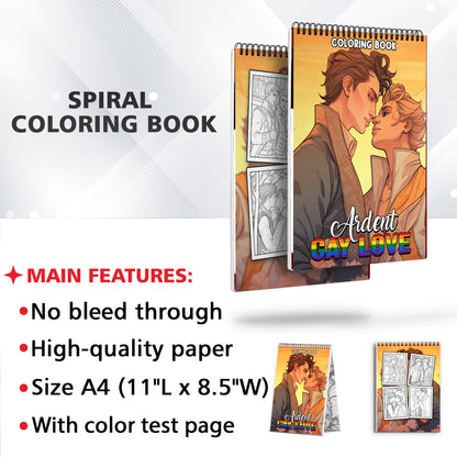 Ardent Gay Love Spiral Bound Coloring Book: 30 Heartwarming Coloring Pages, Filled with Passion and Affection