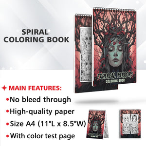 Ethereal Terrors Spiral Bound Coloring Book: 30 Coloring Pages for Gothic Art Enthusiasts to Unleash Their Creative Expression