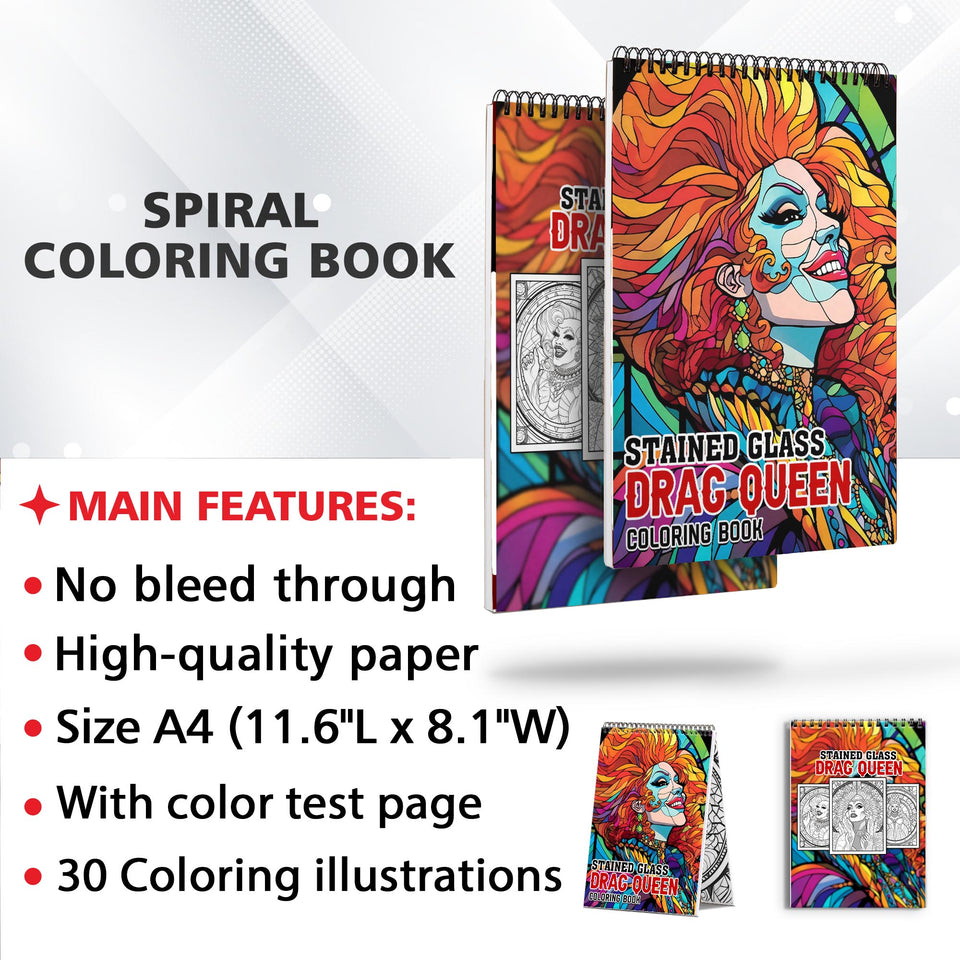 Stained Glass Drag Queen Spiral Bound Coloring Book: 30 Stained Glass-Inspired Illustrations of Drag Queens, Fostering Empowerment and Glamour