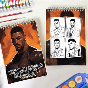 Handsome African American Men Spiral Bound Coloring Book: 30 Enchanting Coloring Pages, Unleashing Your Creativity in the World of Distinguished African American Men