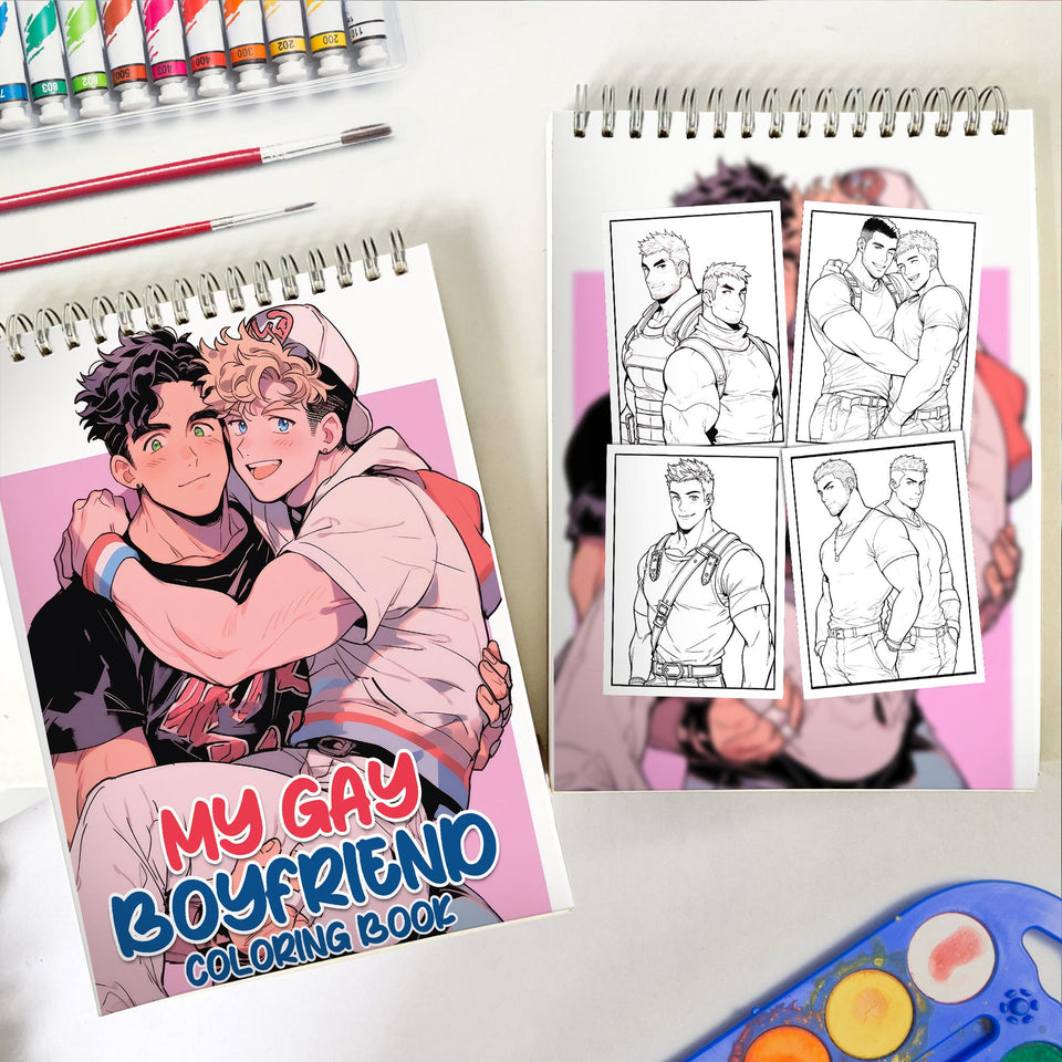 My Gay Boyfriend Spiral Bound Coloring Book: 30 Empowering Pages Depicting LGBTQ+ Couples.