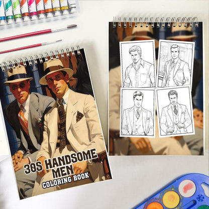30s Handsome Men Spiral Bound Coloring Book: 30 Enchanting Coloring Pages, Unleashing Your Creativity in the World of Handsome Men