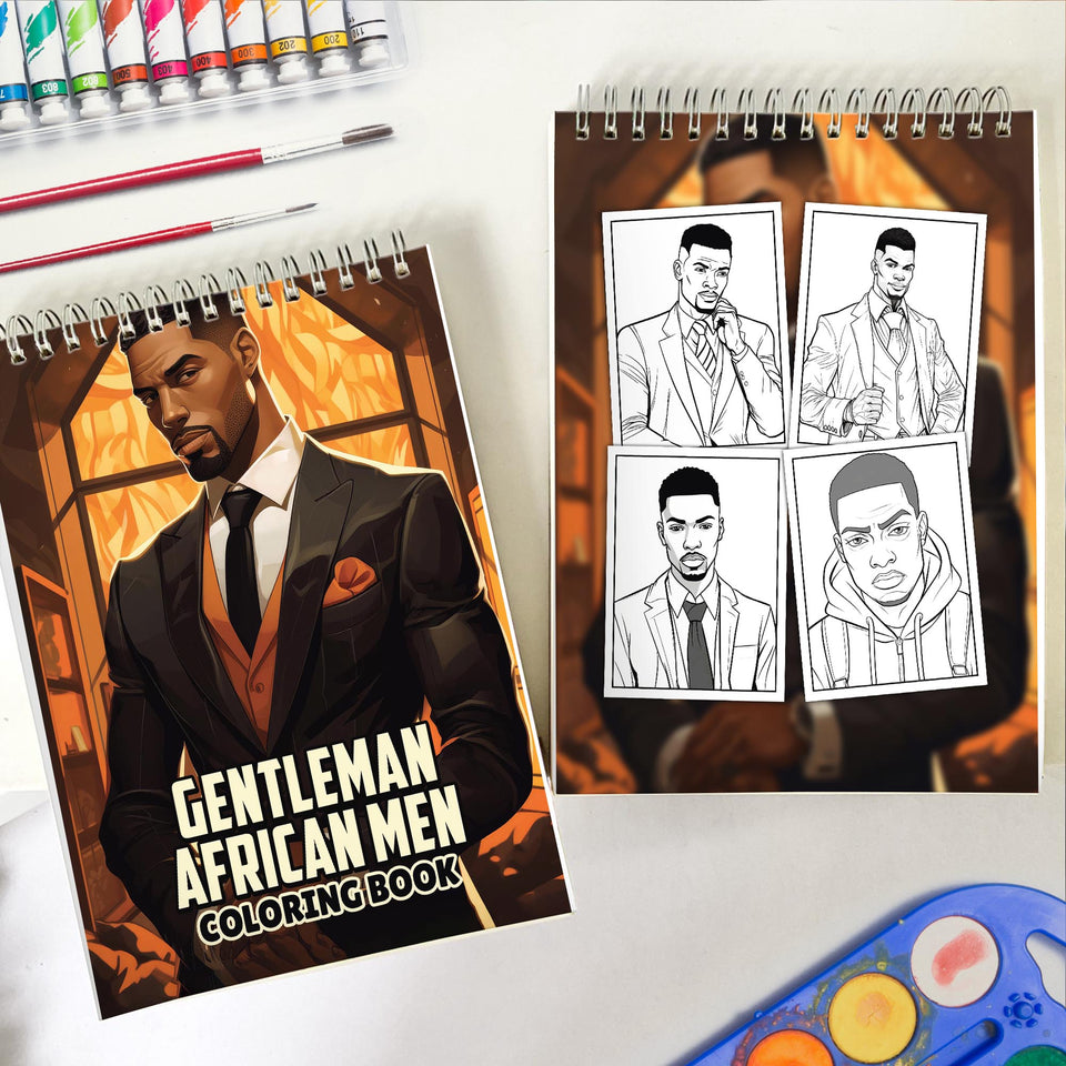 Gentleman African Men Spiral Bound Coloring Book: 30 Captivating Coloring Pages of African Gentlemen for a Stylish and Artistic Journey