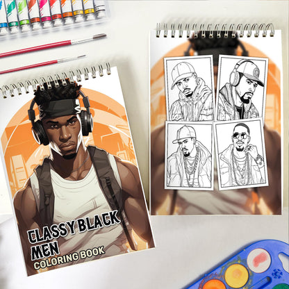 Classy Black Men Spiral Bound Coloring Book:  30 Captivating Coloring Pages of Classy Black Men for a Stylish and Artistic Journey