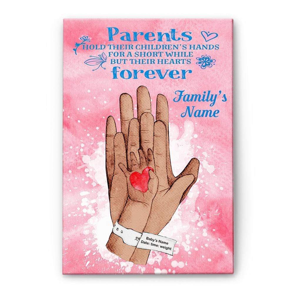 Parent Hold Their Children;s Hand For A Short While But Their Hearts Forever Canvas