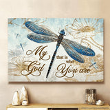 MY GOD THAT IS WHO YOU ARE DRAGONFLY JESUS - Matte Canvas