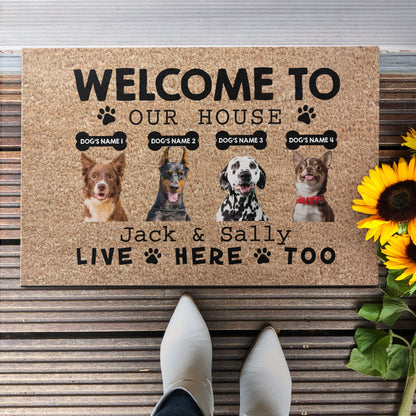 Welcome To Our House, Humans Live Here Too, Dog's Photo Doormat, Gift For Dog Lover