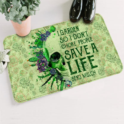 I Garden so i don't choke people Doormat