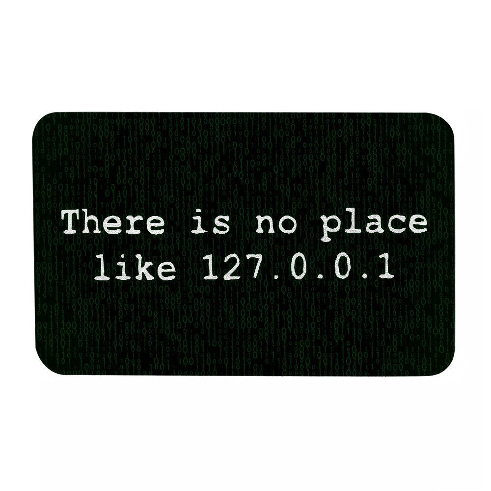 There's No Place Like 127.0.0.1 Geek Doormat