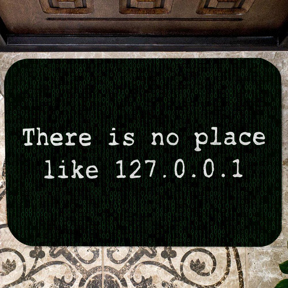 There's No Place Like 127.0.0.1 Geek Doormat