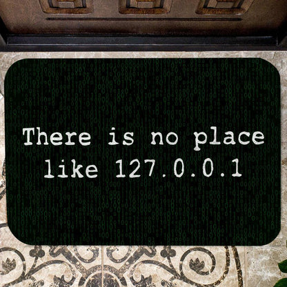 There's No Place Like 127.0.0.1 Geek Doormat