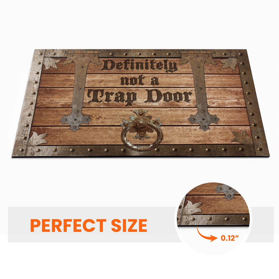 Definitely Not A Trap Door - Personalized Doormat - Gift For Game Lovers