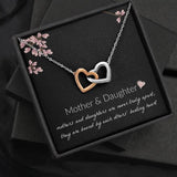 Mother and Daughter Necklace - Mother and Daughter Are Never Truly Apart, Gift for Mother and Daughter Interlocking Hearts Necklace - XL051Y - TGV