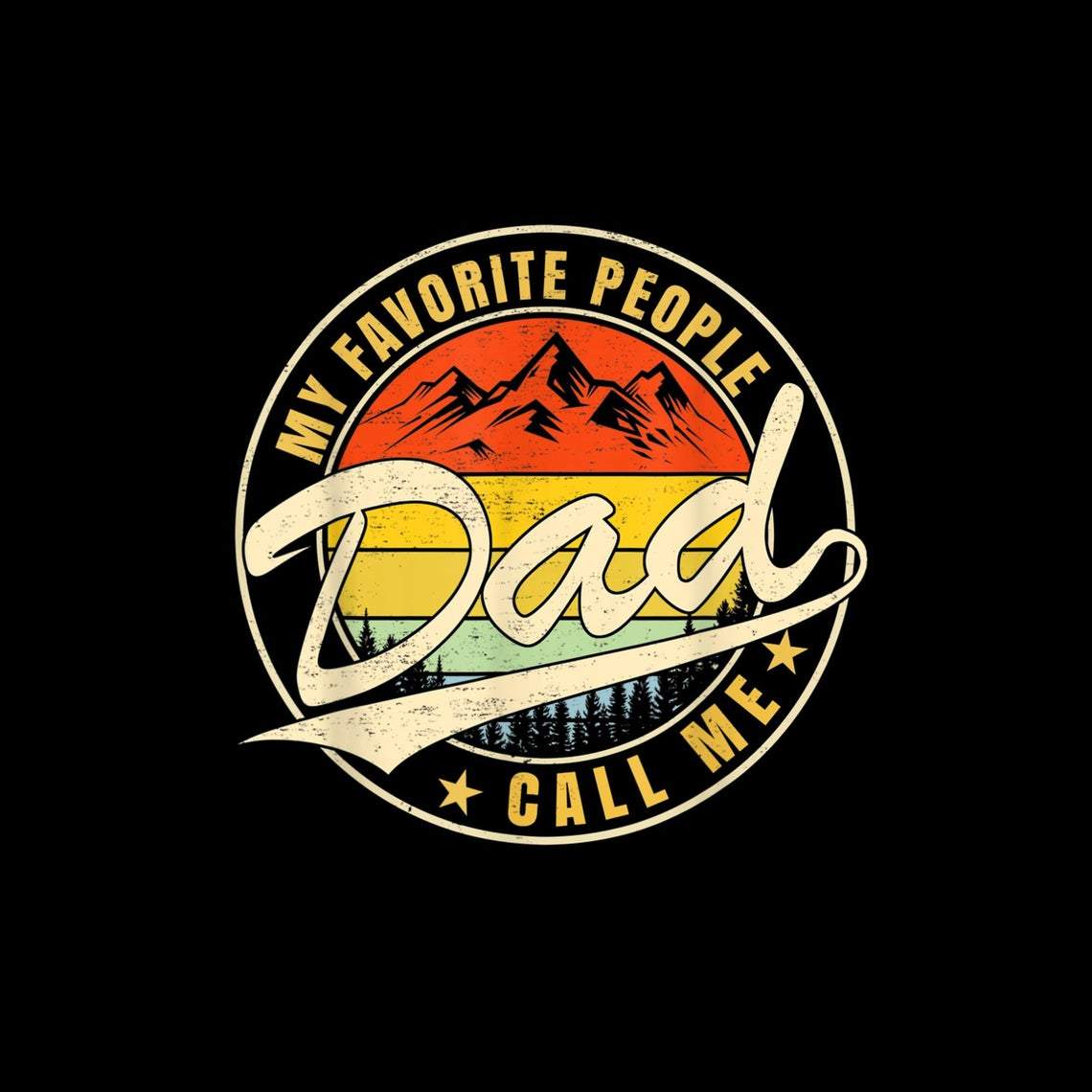 My Favorite People Call Me Dad Canvas And Poster, Wall Decor Visual Art, Gift Father's Day