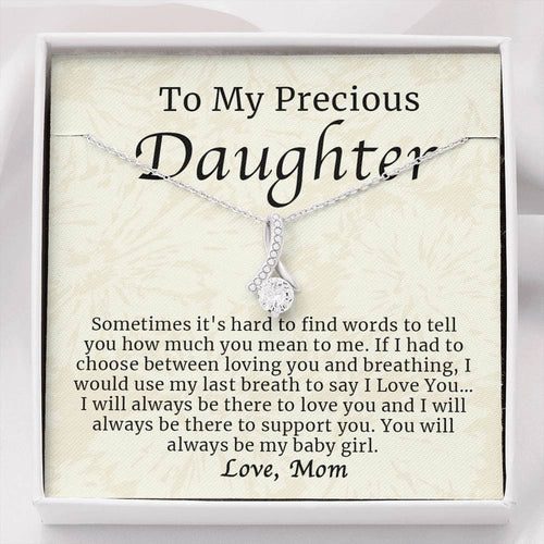 Necklace for Daughter - To My Precious Daughter Jewelry You Will Always Be My Baby Girl - Alluring Beauty Necklace - TGV