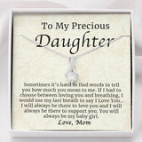 Necklace for Daughter - To My Precious Daughter Jewelry You Will Always Be My Baby Girl - Alluring Beauty Necklace - TGV