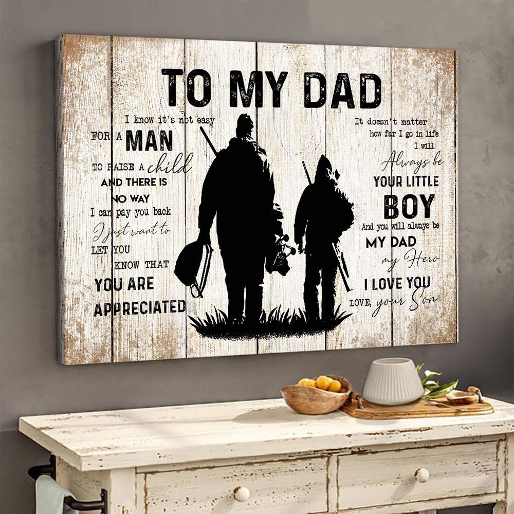 Hunting Gift For Dad From Son Dad Hunting Lover Canvas Wall Art Gift For Dad