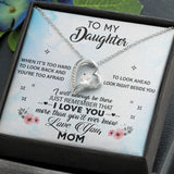 For Daughter From Mom I Will Always Be There Forever Love Necklace