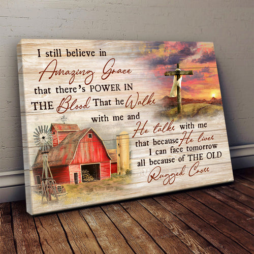 Old Barn Painting Dawn Wooden Cross I still believe in amazing grace - Matte Canvas