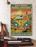 On A Dark Desert Highway Cool Wind In My Hair Hippie Gir Canvas And Poster, Wall Decor Visual Art