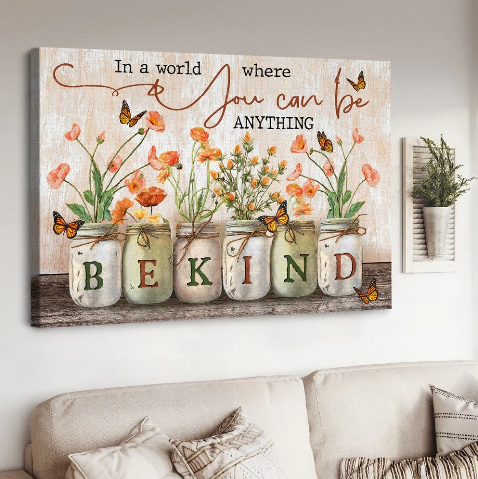 Orange poppy, Mason jars, You can be anything bekind - Matte Canvas