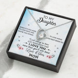 For Daughter From Mom I Will Always Be There Forever Love Necklace