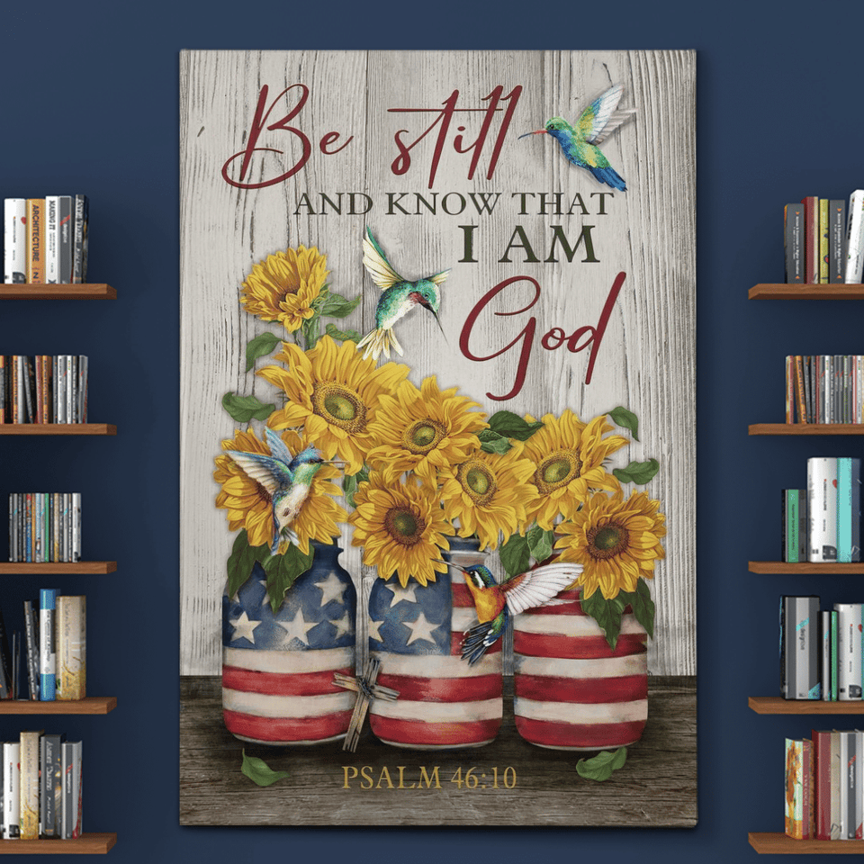 Flag 4th July Hummingbird and sunflower Be still and know that I am God Canvas And Poster, Canvas Painting, Wall Decor Visual Art