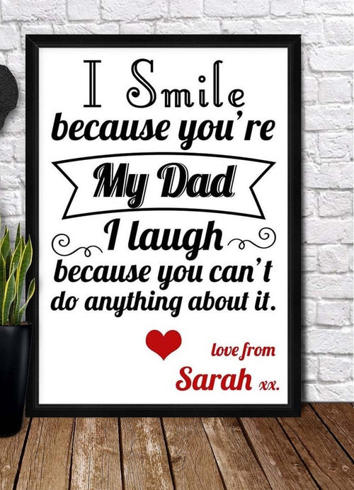 Personalized Canvas, I Smile Because You're My Dad Canvas And Poster, Canvas Painting, Wall Decor Visual Art, Gift Father's Day