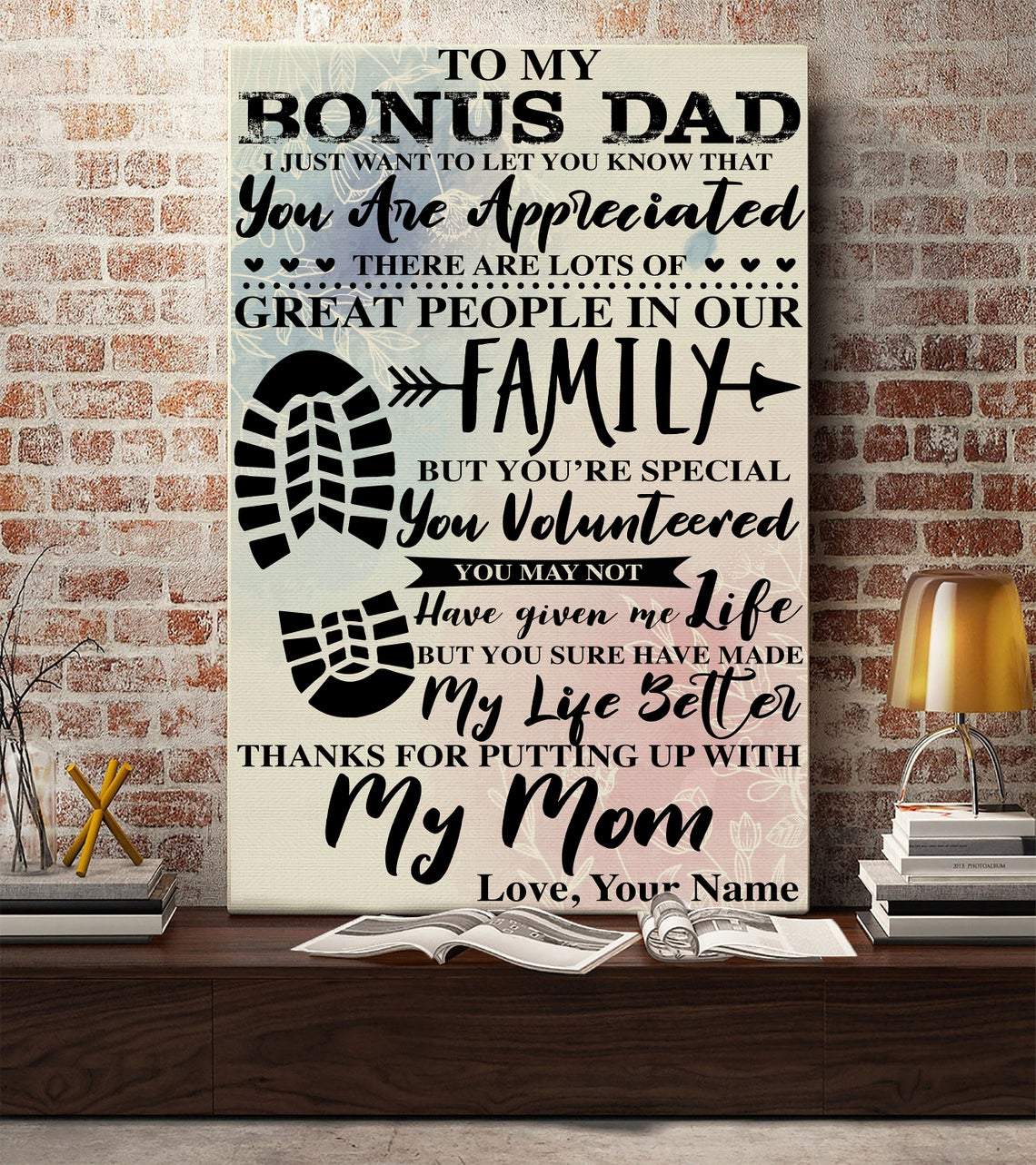 Personalized Canvas, To My Bonus Dad I Just Want To Let You Know That You Are Appreciated Canvas And Poster,Canvas Prints,Wall Decor Visual Art, Gift Father's Day