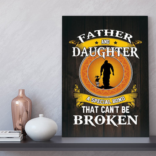 Personalized Canvas, A Special Bond That Can't Be Broken Canvas Wall Art Gift Father's Day