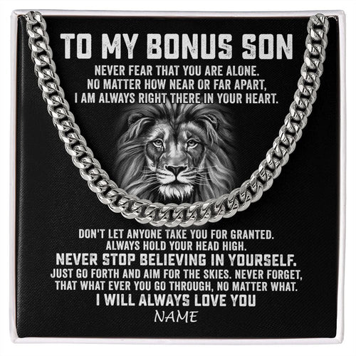 Personalized To My Bonus Son Cuban Necklace From Stepmom Stepdad Never Fear That You Are Alone Lion Stepson Birthday Christmas Customized Gift Box Message Card