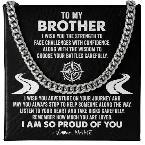 Personalized To My Brother Cuban Necklace From Sister I Wish You The Strength Brother Birthday Graduation Inspirational Customized Gift Box Message Card