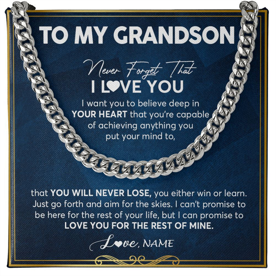 Personalized To My Grandson Cuban Necklace From Grandma Papa Never Forget That I Love You Grandson Birthday Christmas Customized Gift Box Message Card