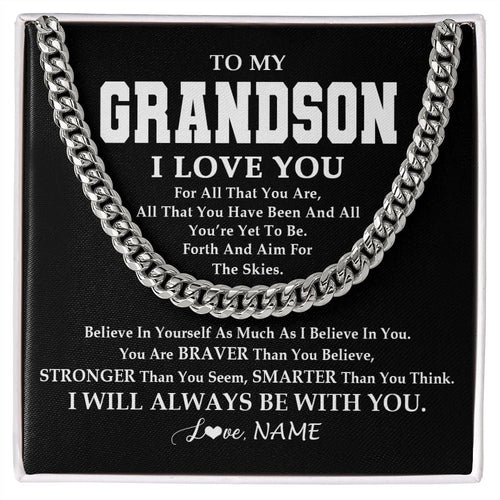 Personalized To My Grandson Necklace Cuban From Grandma Papa Believe In Yourself Grandson Birthday Graduation Christmas Customized Gift Box Message Card