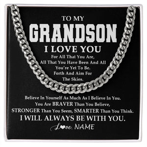 Personalized To My Grandson Necklace Cuban From Grandma Papa Believe In Yourself Grandson Birthday Graduation Christmas Customized Gift Box Message Card