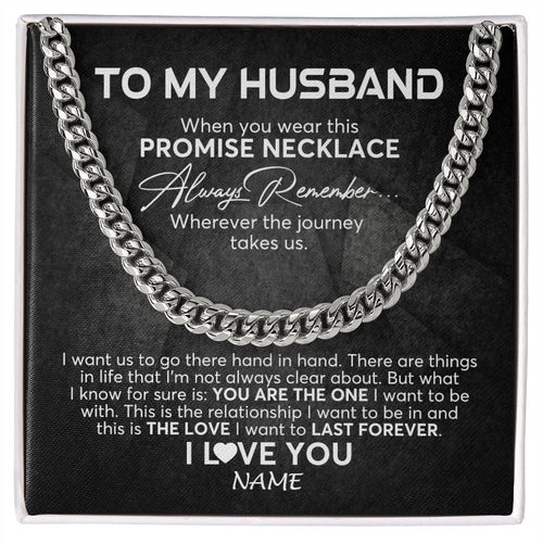 Personalized To My Husband Cuban Necklace From Wife Always Remember Husband Birthday Anniversary Valentines Day Christmas Customized Gift Box Message Card
